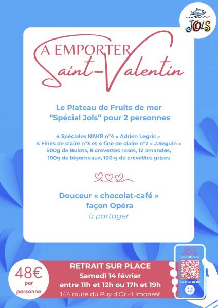 La Saint-Valentin Chez Jols